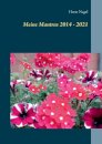 Meine Mantras 2014 - 2021