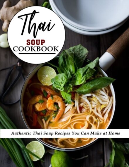Thai Soup Cookbook