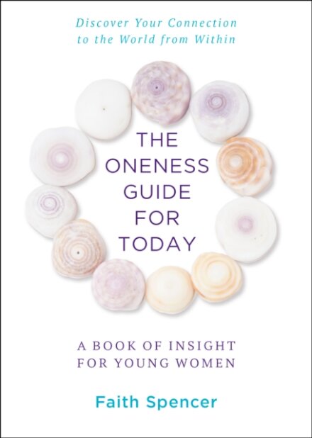 The Oneness Guide for Today