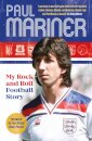 My Rock and Roll Football Story