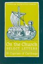 On the Church – Select Letters