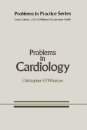 Problems in Cardiology