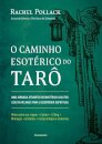 O Caminho Esotérico Do Tarô: Jornada Através Dos Mistérios