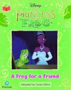 Bug Club Independent Phase 5 Unit 25: Disney The Princess and the Frog: A Frog for a Friend