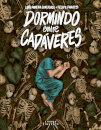 Dormindo entre Cadáveres