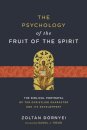 The Psychology of the Fruit of the Spirit