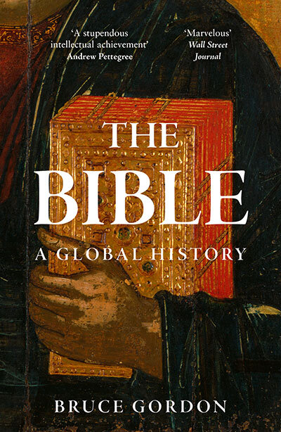 The Bible: A Global History