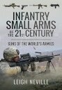 Infantry Small Arms of the 21st Century
