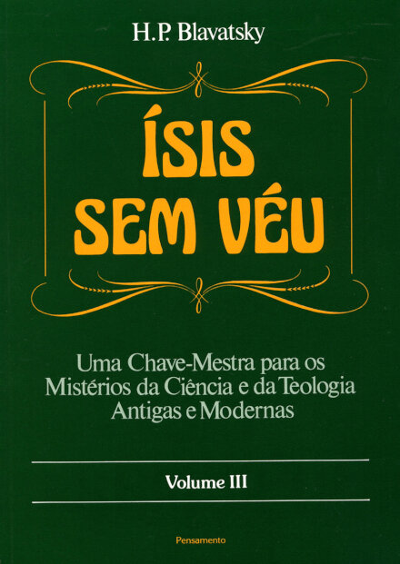 Ísis Sem Veu  Vol. III