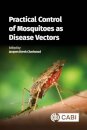 Practical Control of Mosquito Disease Vectors