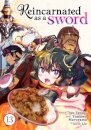 Reincarnated as a Sword (Manga) Vol. 13