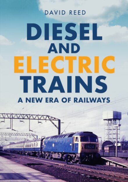 Diesel and Electric Trains