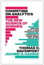 Competing on Analytics: Updated, with a New Introduction