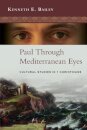 Paul Through Mediterranean Eyes
