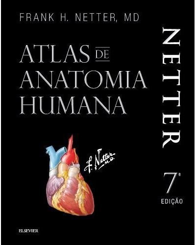 Netter Atlas De Anatomia Humana Capa Dura Com Netter 3D