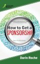 How to Get a Sponsorship