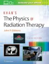 Khan’s The Physics of Radiation Therapy
