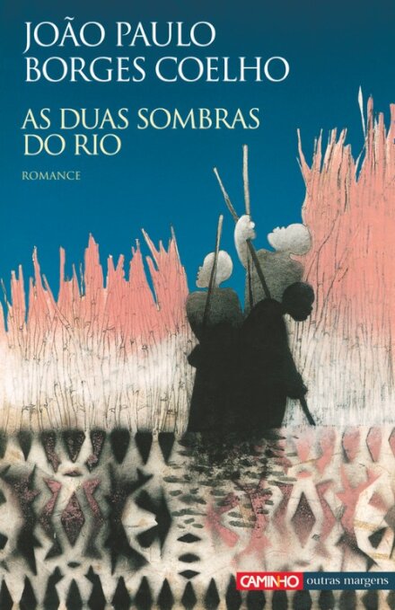 As Duas Sombras Do Rio