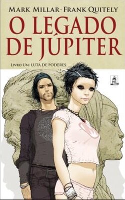 O Legado de Júpiter Vol.1 - Luta de Poderes