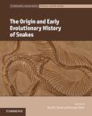 The Origin and Early Evolutionary History of Snakes