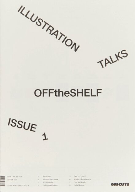 Off the Shelf, Issue 1 ‘Illustration Talks’