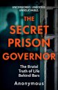 The Secret Prison Governor
