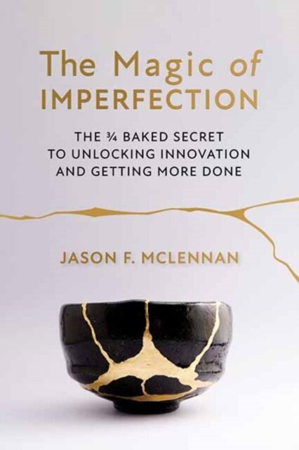The Magic of Imperfection