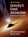 Gravity's Fatal Attraction