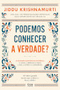 Podemos Conhecer A Verdade?