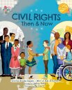 Civil Rights Then and Now