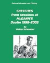 SKETCHES from sessions at McGANN'S Doolin 1998-2003