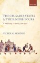 The Crusader States and their Neighbours
