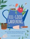 Feel-Good Gardening