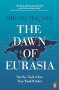 The Dawn Of Eurasia