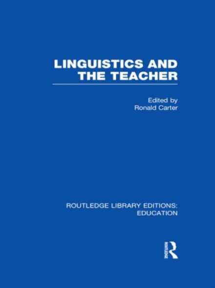 Linguistics and the Teacher