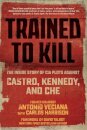Trained to Kill