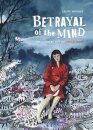 Betrayal of the Mind
