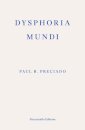 Dysphoria Mundi