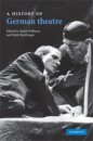 A History of German Theatre