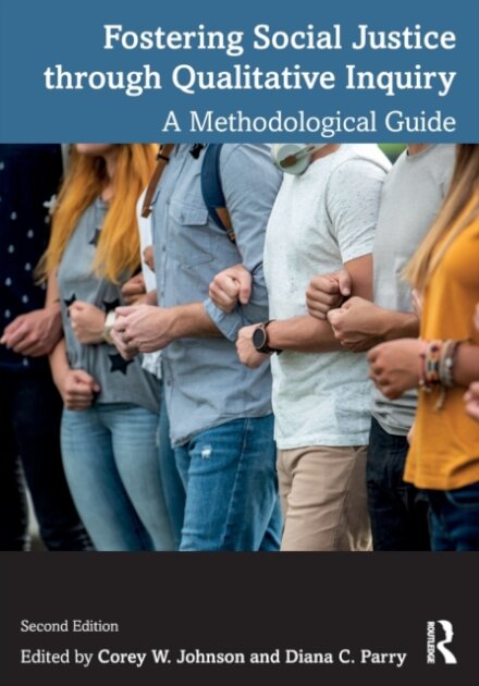 Fostering Social Justice through Qualitative Inquiry