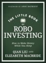 The Little Book of Robo Investing