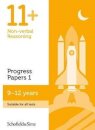 11+ Non-verbal Reasoning Progress Papers Book 1: KS2, Ages 9-12