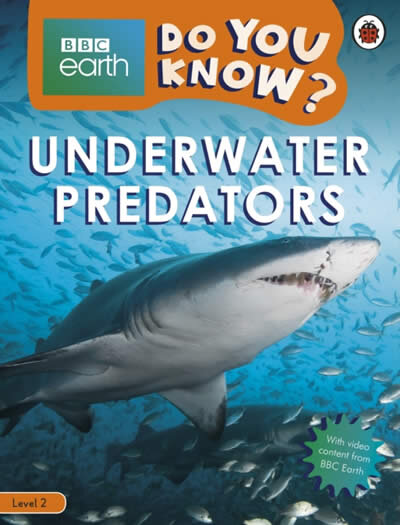 Do You Know? Level 2 - BBC Earth Underwater Predators
