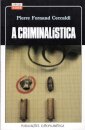 A Criminalistica