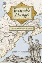 Insatiable Hunger - Colonial Encounters in Context