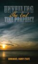 Unveiling the End Time Prophecy