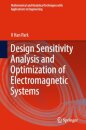 Design Sensitivity Analysis and Optimization of Electromagnetic Systems