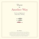 There is Another Way