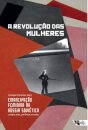 A Revolução Das Mulheres