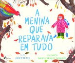 A Menina que Reparava em Tudo